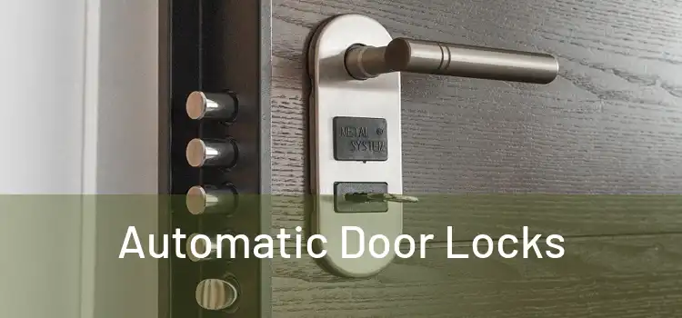  Automatic Door Locks 